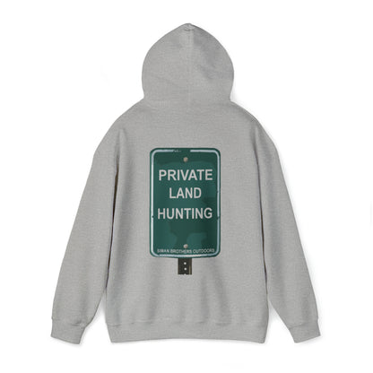 Private Land Hunting Hoodie
