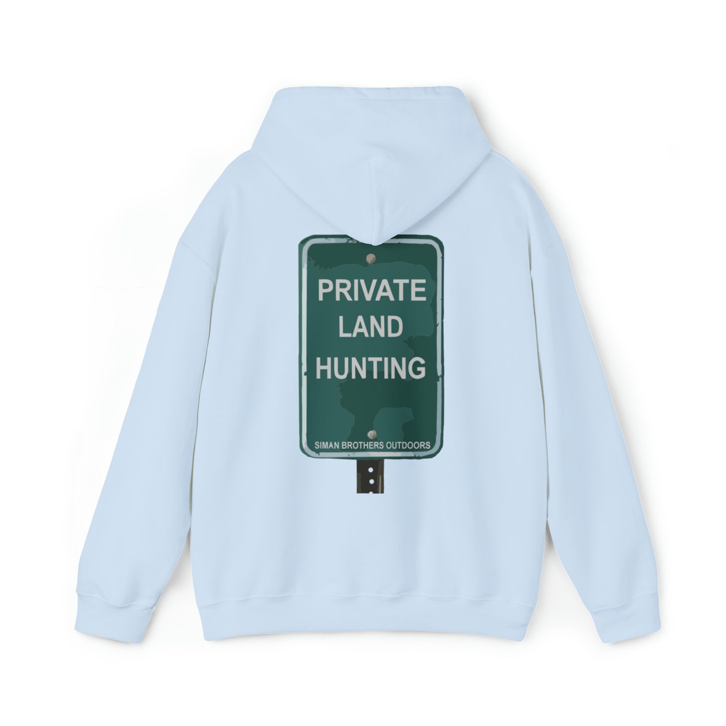 Private Land Hunting Hoodie